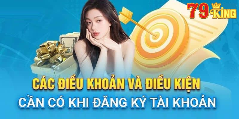 Những lưu ý khi đăng ký và tham gia tại 79King