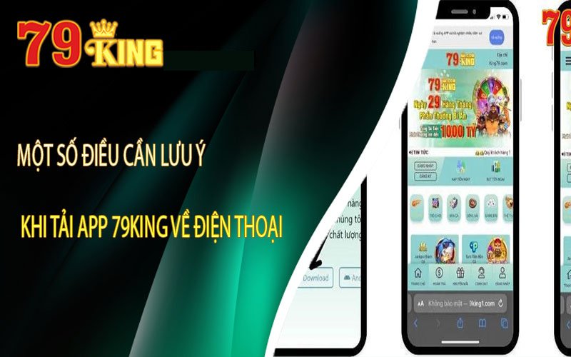 Những tính năng nổi bật của ứng dụng 79King